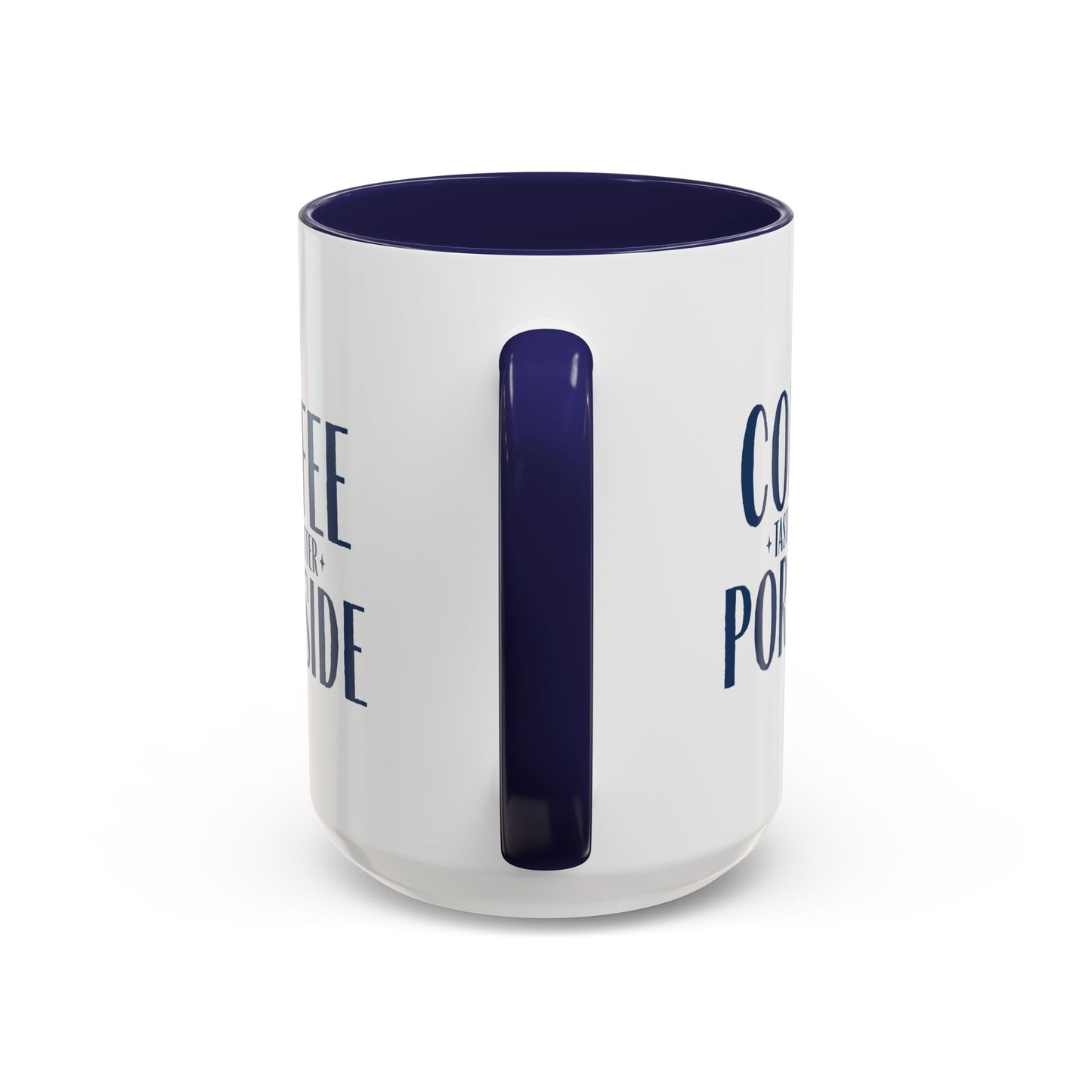 Coffee Taste Better Portside Mug
