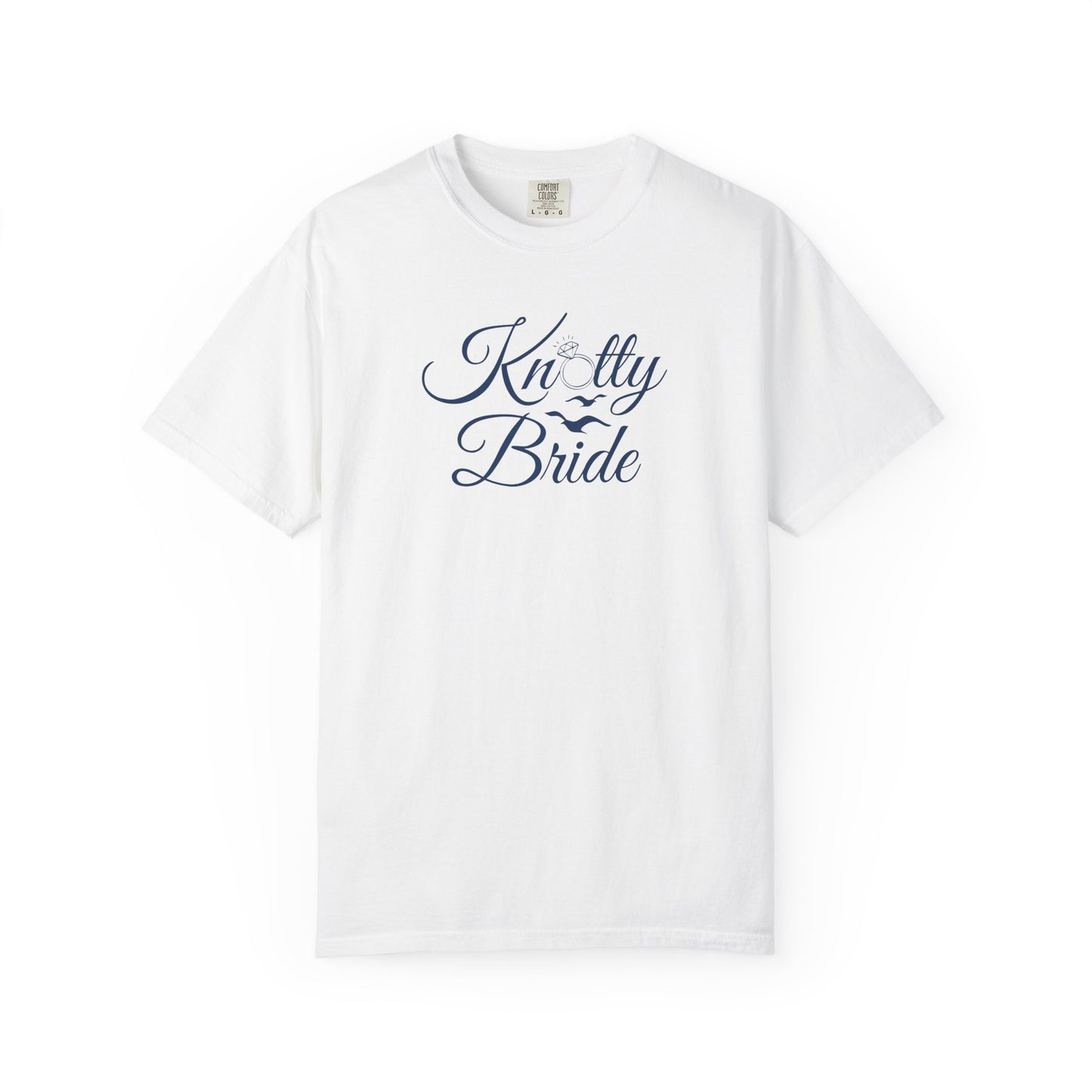 Garment-Dyed T-shirt Let's Get Knotty Bachelorette Shirt for Bride - Knotty Bride