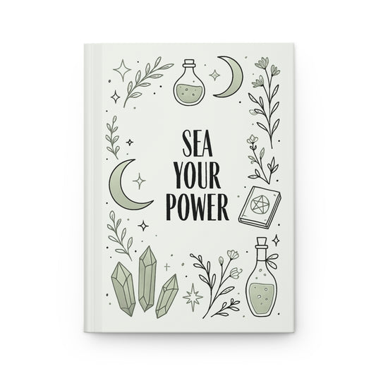 Sea Your Power Hardcover Journal