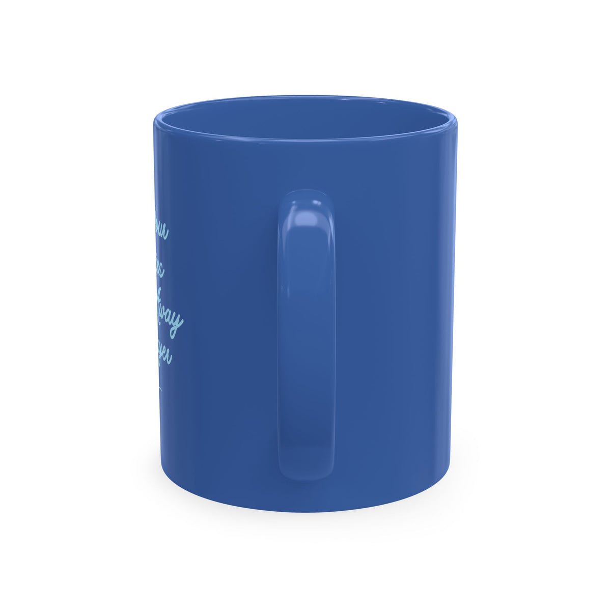 "Let Your Worries Drift Away in Prayer" Mug