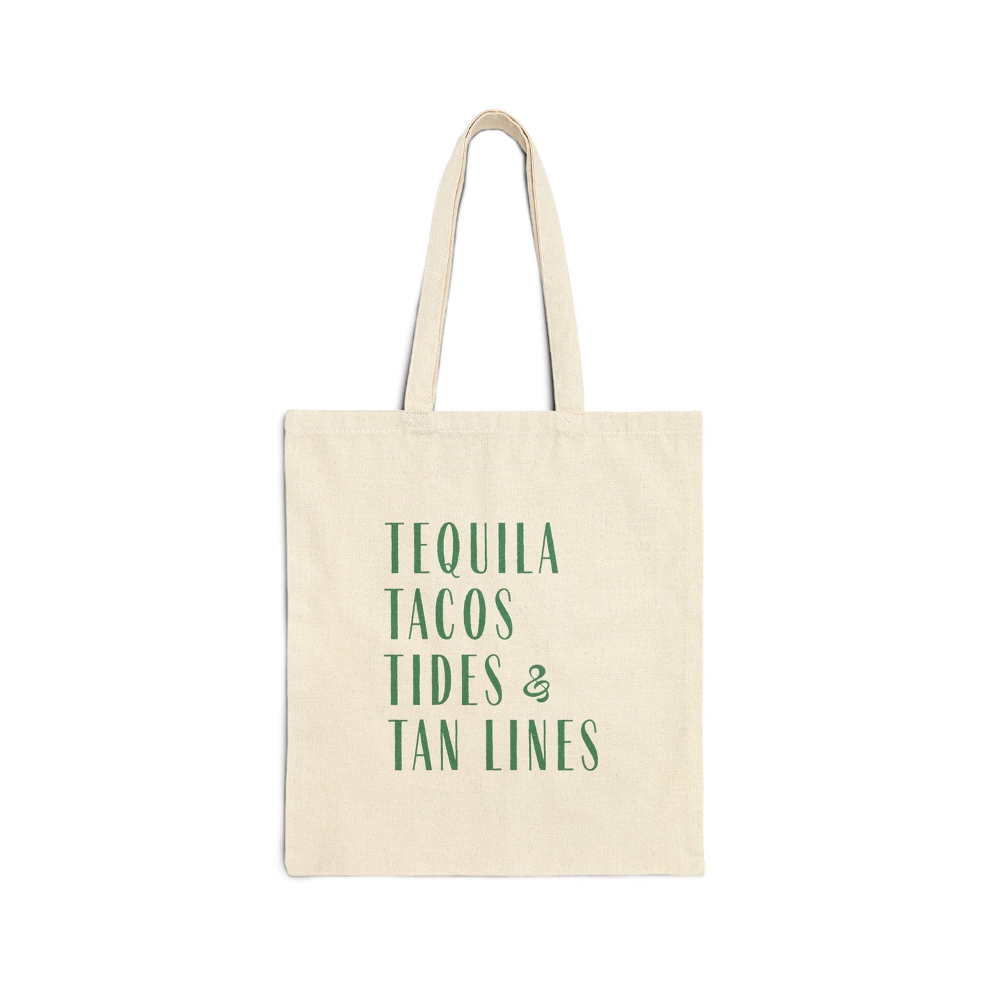 Tequila, Taco, Tides & Tan Lines Tote Bag