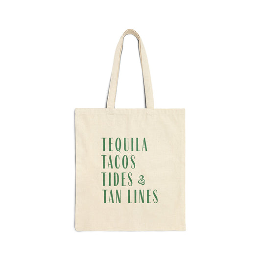 Tequila, Taco, Tides & Tan Lines Tote Bag