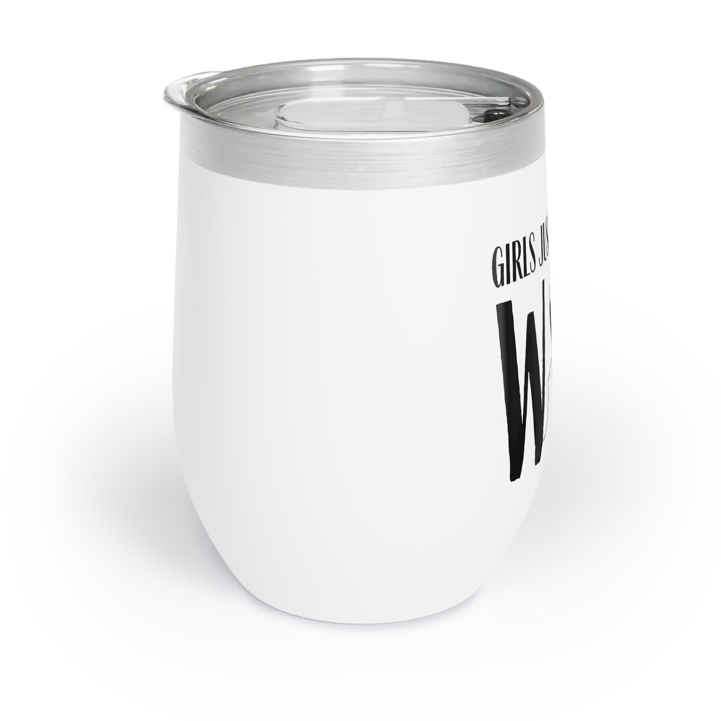 Girls Just Wanna Have Wine Tumbler
