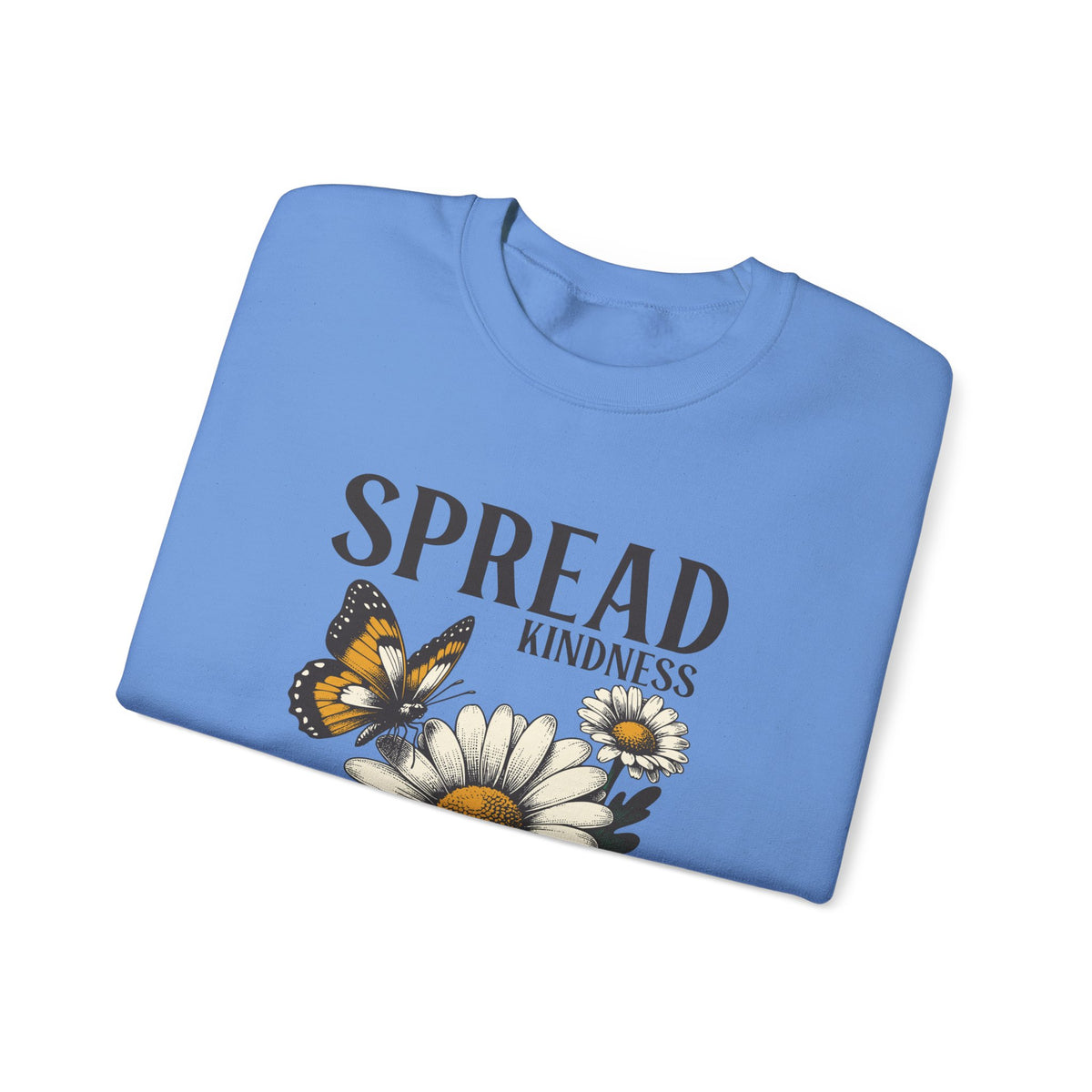 Spread Kindness Sweatshirt