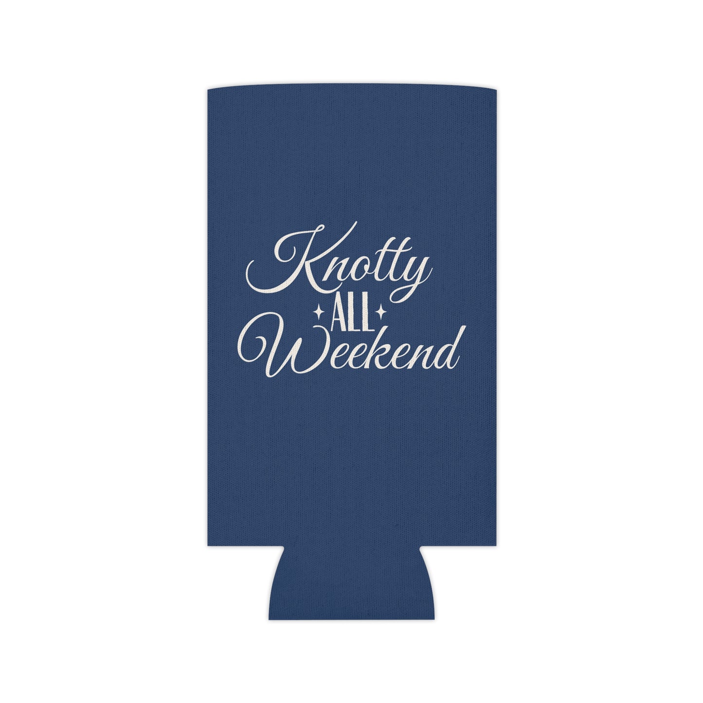 Close up of Knotty All Weekend design on drink koozie