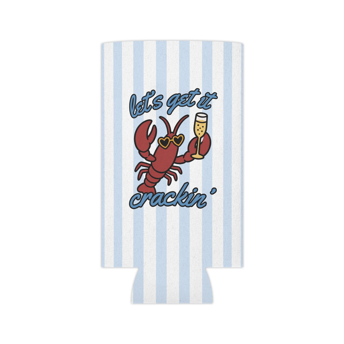 Let's Get It Crackin' Can Cooler