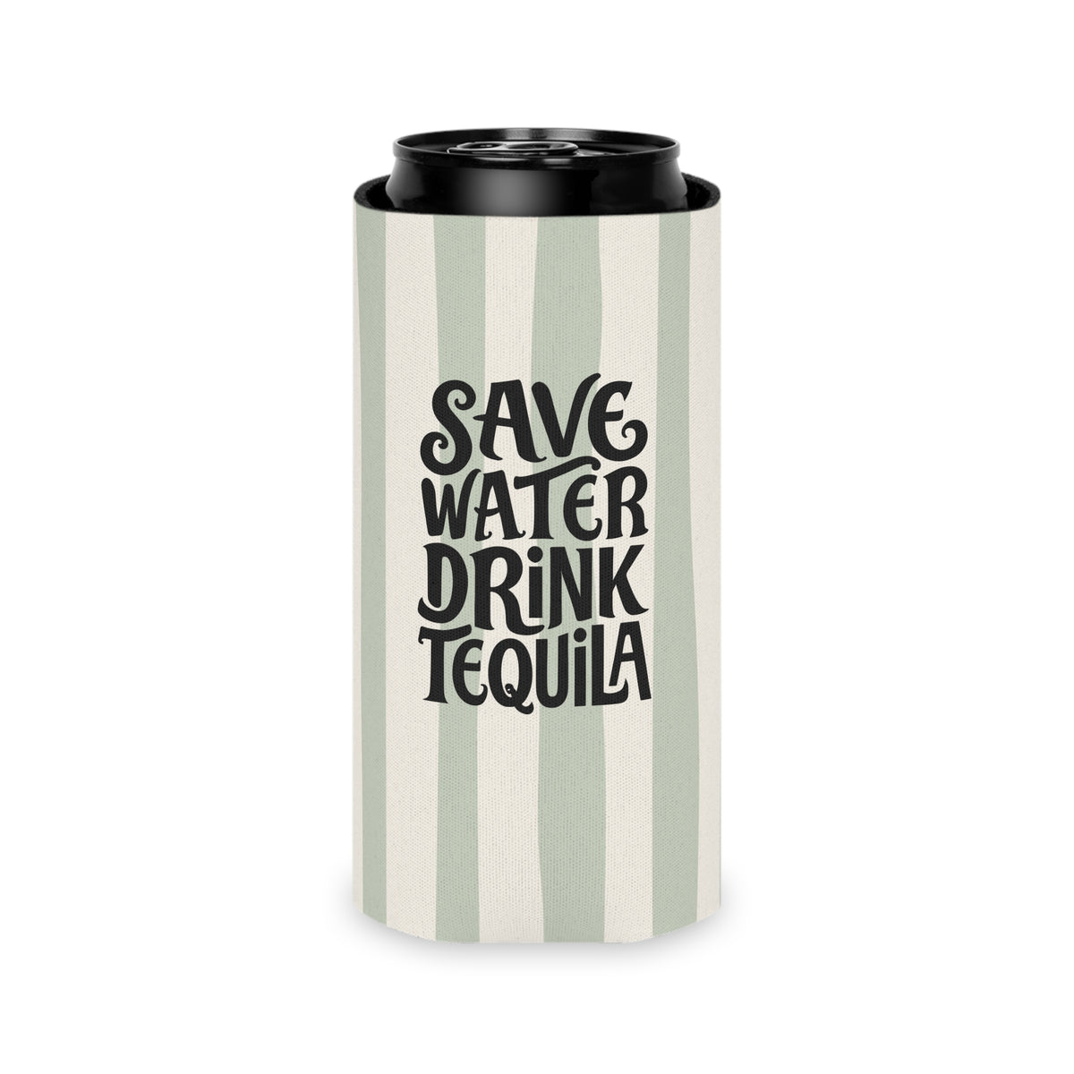 Save Water Drink Tequila