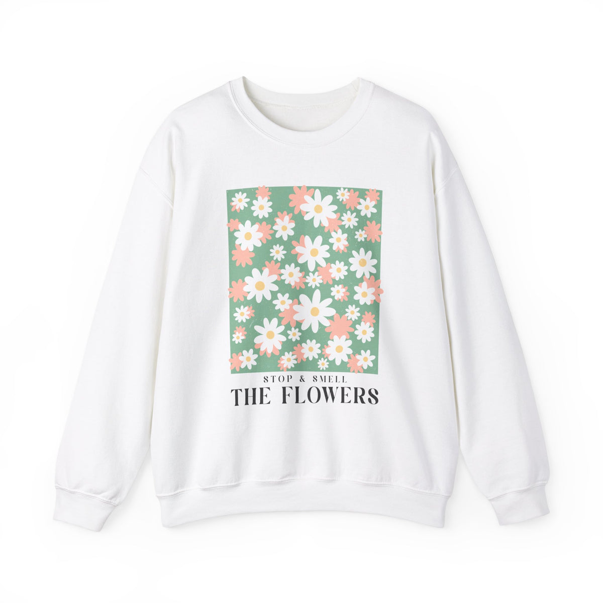 The Flowers Unisex Sweatshirt