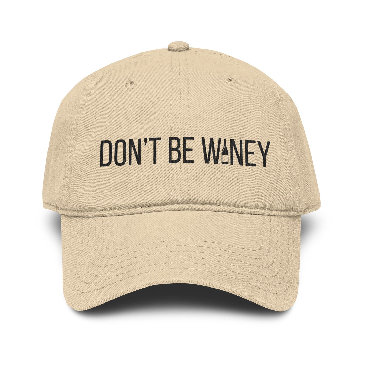 Dont Be Winey Hat