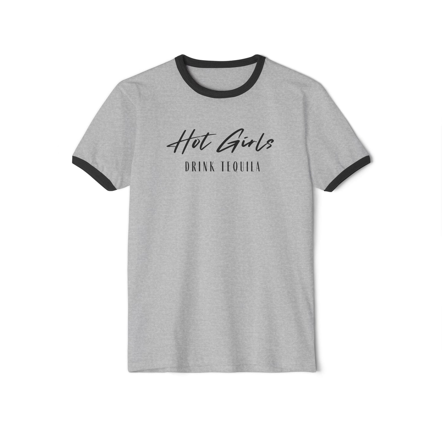 Hot Girls Drink Tequila Ringer T-shirt