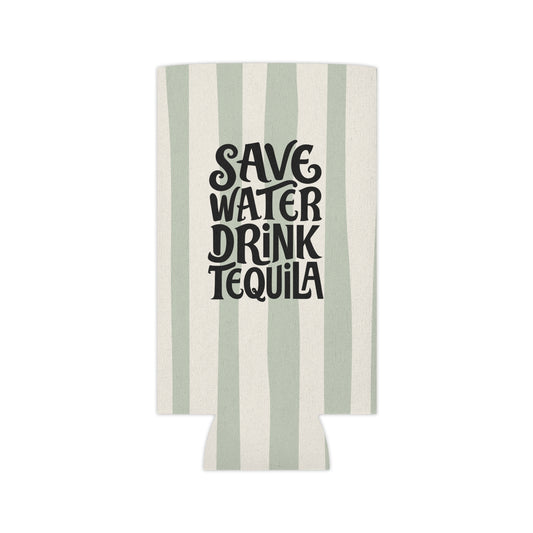 Save Water Drink Tequila
