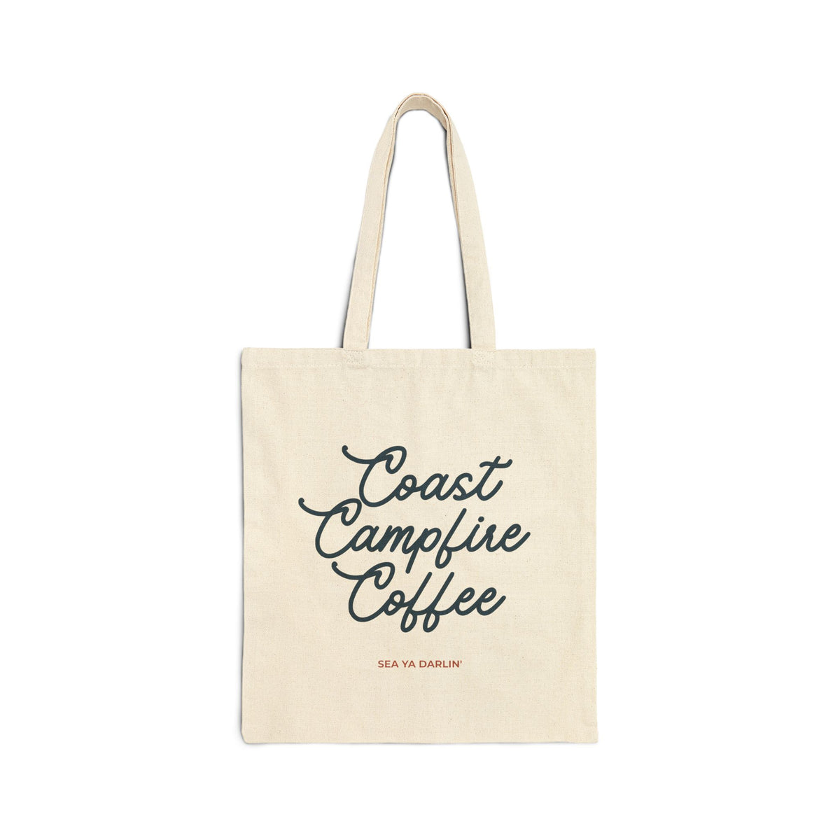 natural canvas tote bag featuring Coast Campfire Coffee in vintadge script with Sea Ya Darlin' underneath