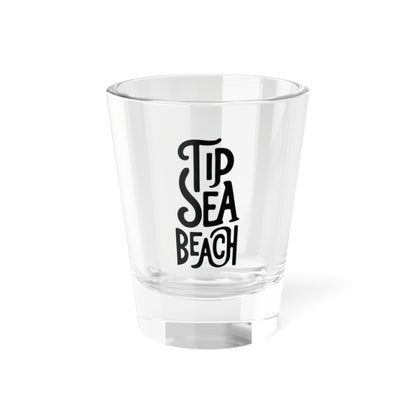 Tip Sea Beach Shop Glass - Funny Coastal Party Drinkware