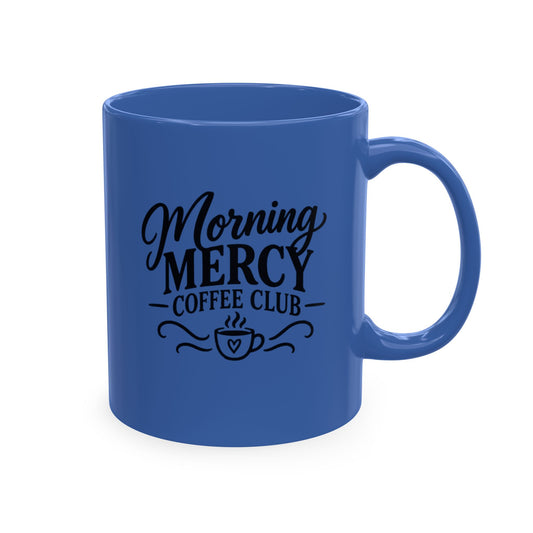 Morning Mercy Mug
