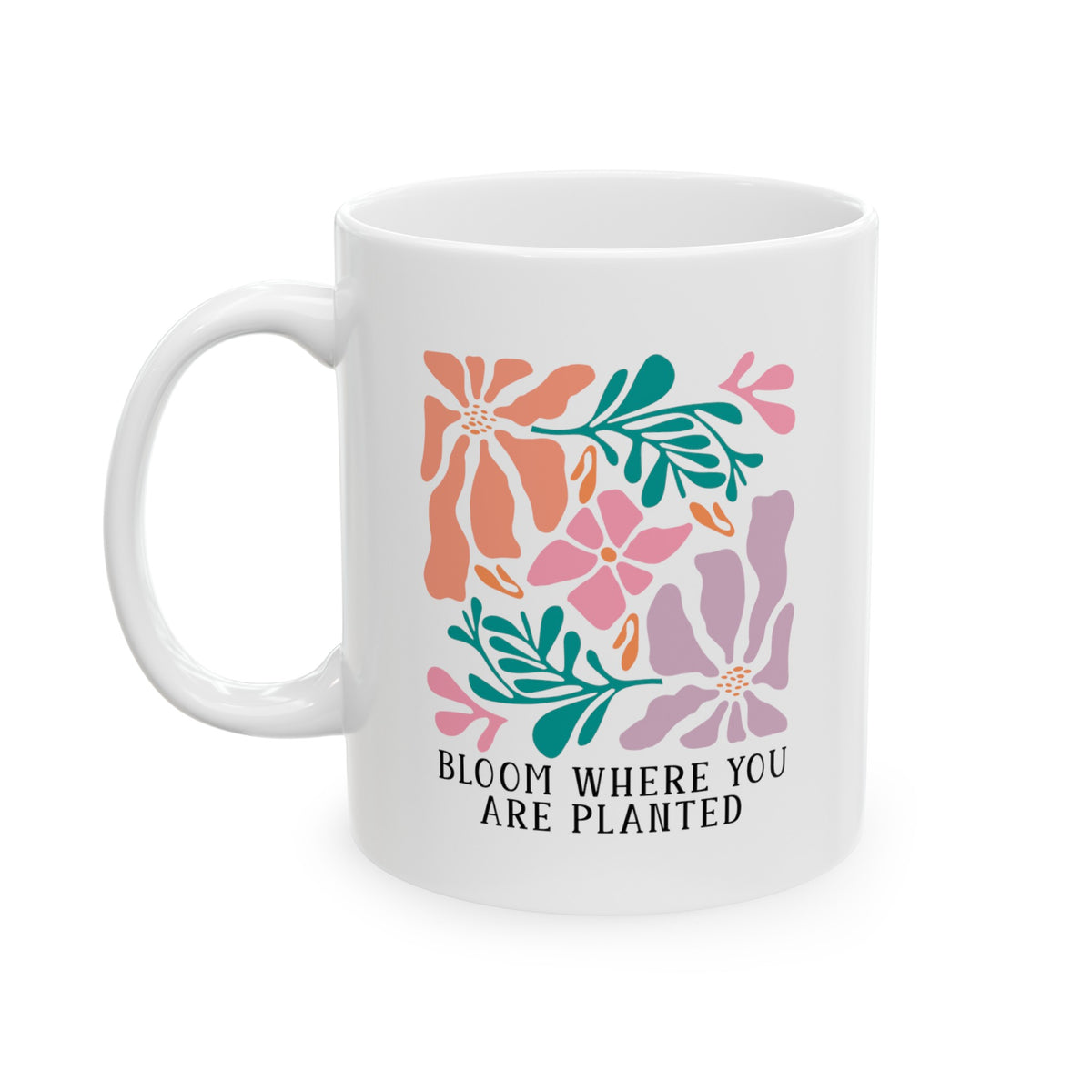 Bloom Where Planted Coffee Mug