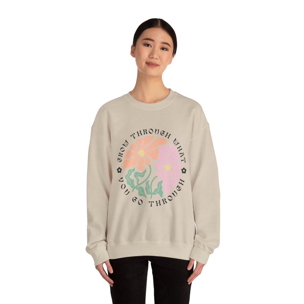 Grow Through Unisex Sweatshirt