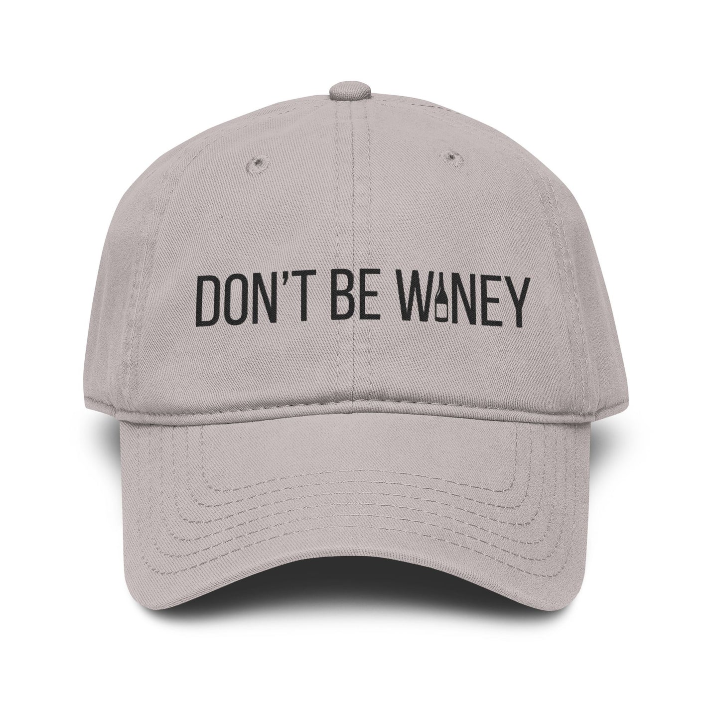 Dont Be Winey Hat